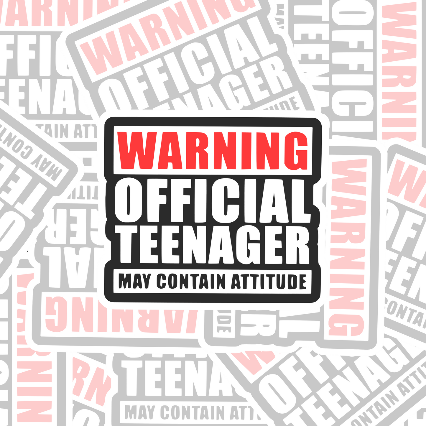 STICKER WARNING OFFICIAL TEENAGER