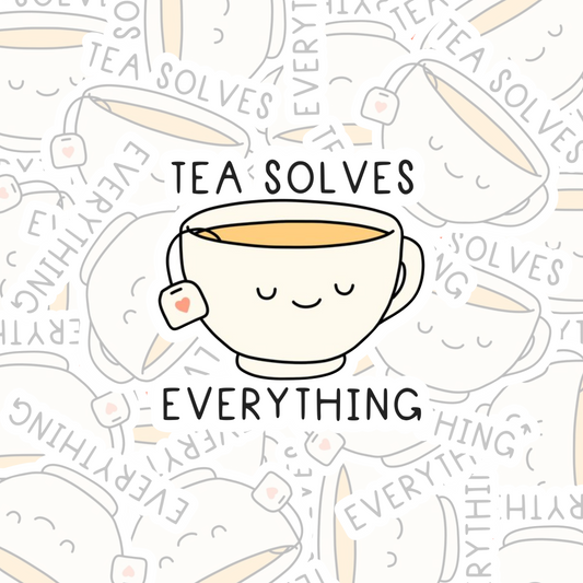STICKER TEA SOLVES EVERYTHING